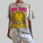 T-Shirt Be the Sunshine